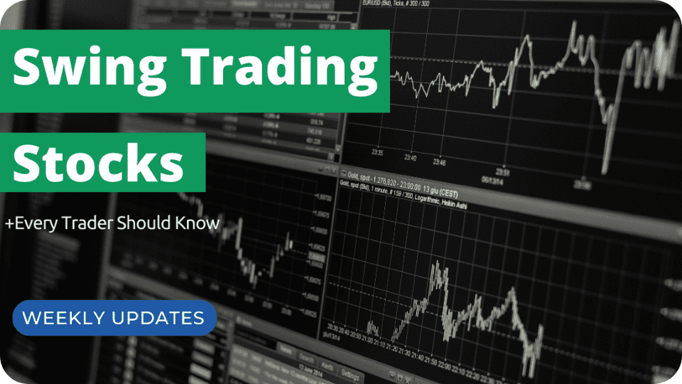 Swing Trading Stocks