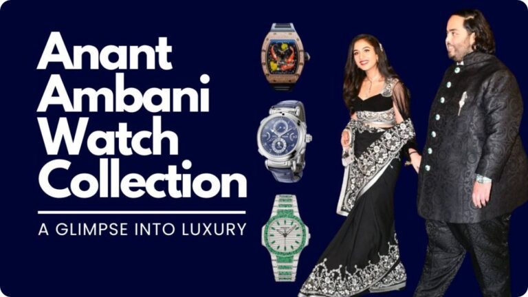 Anant Ambani Watch Collection