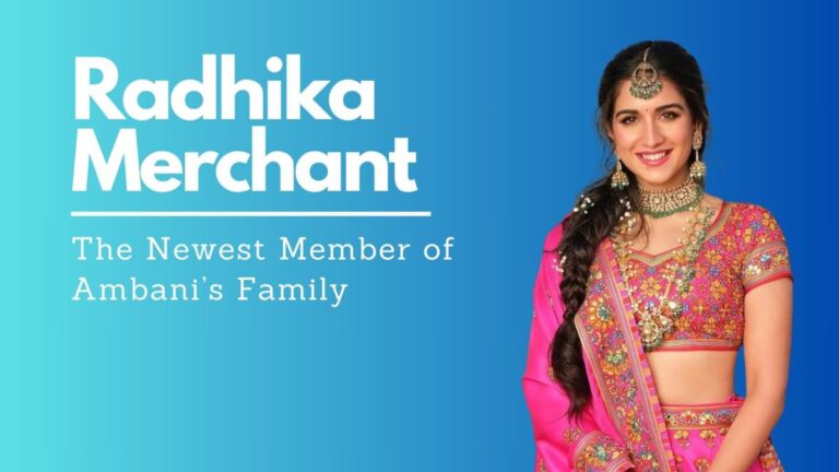 Radhika Merchant The Newest Member of Ambani's Family